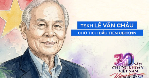 Chiếc ghế Chủ tịch Ủy ban Chứng khoán Nhà nước đầy bất ngờ và hành trình “khai sinh” thị trường từ con số không