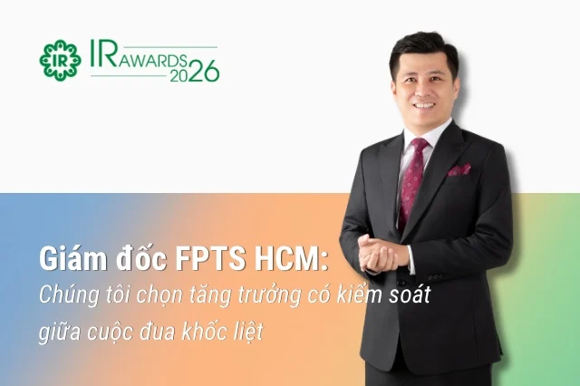 FPTS chọn tăng trưởng có kiểm soát giữa cuộc đua khốc liệt