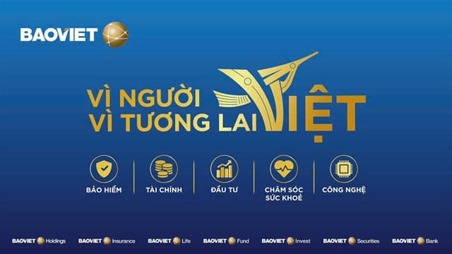 Tập đoàn Bảo Việt ra mắt thông điệp “Bảo Việt: Vì người Việt, vì tương lai Việt”